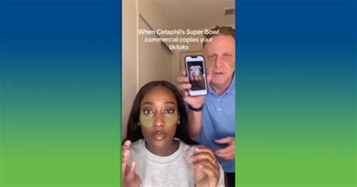 Cetaphil ‘made things right’ with TikToker after their regional Super Bowl ad copied her