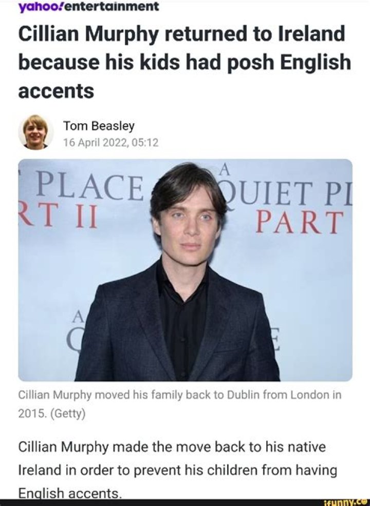 Cillian Murphy moved his family to Ireland when his kids developed posh English accents