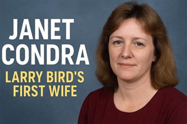 Janet Condra: Larry Bird's First Wife