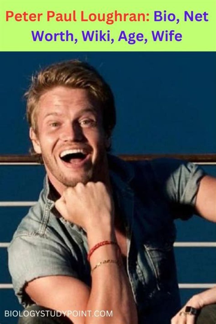 Peter Paul Loughran Bio (Wiki) 